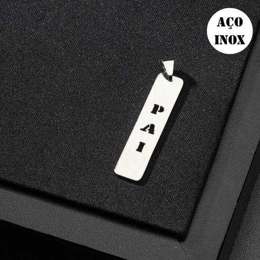 PINGENTE AÇO INOX MASCULINO PLAQUINHA PAI